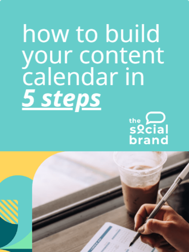 How To Build Your Content Calendar in 5 Steps